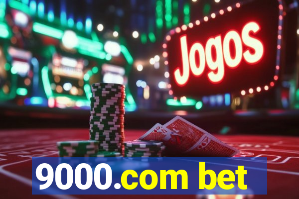 9000.com bet